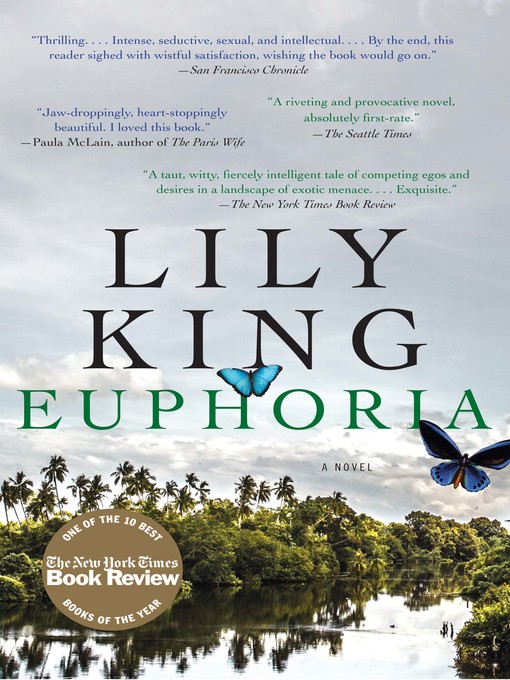 Title details for Euphoria by Lily King - Wait list